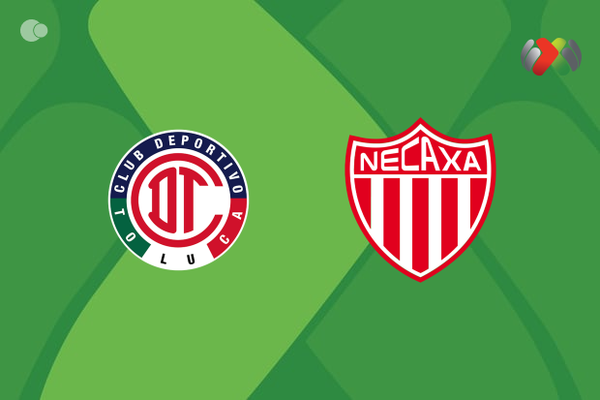 Toluca vs Necaxa - Prediccin, Noticias de Equipos y Alineaciones